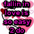 Pixelated text reads 'fallin in love is so easy 2 do' over a pink heart-shaped background with red accents.