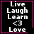 Four identical black square with pink borders display white text "Live Laugh Learn <3 Love" and a single symbol in the bottom-right corner of each