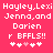 Pixelated text on a solid pink background reads 'Hayley, Lexi Jenna, and Darien r BF FLS!!' with five heart symbols below.