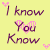 Yellow background with repeated text "I know You Know" in purple and pink, surrounded by small pink hearts.