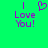 Green background with purple text reading "I Love You!" and a pixelated heart symbol above the word "Love".