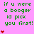Green text on pink background reads "if u were a booger id pick you first!" with red heart symbols appearing in vertical stacks of one to five hearts.