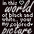 A black background displays white text reading 'in this world of black and white.. your my colored picture' with a heart symbol replacing the word 'colored', where each heart changes color across frames.