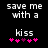 Pixelated text reads 'save me with a kiss' above pink and purple heart symbols on black background.