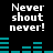 Pixelated text 'Never shout never!' in white on black background with teal audio waveforms, animated
