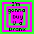 Four identical pixelated display text "I'm gonna buy U a Drank" in black font on pink background with green borders