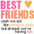 A static image of a wordwall with 'BEST FRIENDS' text, heart symbols, and multiple variations of 'yeah we act immature but at least we're having fun' phrases in pink, orange, and black text.