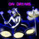 Animated sequence of a cartoon drummer with blonde hair and blue crown playing drums, text "ON DRUMS" in pink above each frame.