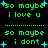 Green pixelated text on black background with blue star accents, displaying alternating phrases 'so maybe i love u' and 'so maybe i dont' in a