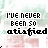 Pixelated text 'I'VE NEVER BEEN SO satisfied' repeats across a with green and pink background, animated color shifts on letters