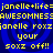Blue background with dark blue spiral patterns and yellow pixelated text repeating phrases like "janelle+life=janelle+life=" and "soxx off!!".