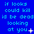 Blue background with cyan pixelated text repeating 'if looks could kill id be dead looking at you' across three , some lines ending in punctuation or symbols
