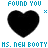 black heart icons with cyan text reading 'I FOUND YOU' and variations like 'MS. NEW BOOTY', each frame showing different colored pixel dots around the hearts