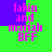 Pixelated text 'lakin and mariah BFF' appears in four identical quadrants on a green and purple background with no visible animation changes.