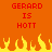 Pixelated orange background with red text reading 'GERARD IS HOTT' repeated twice, yellow and orange flames at the bottom.