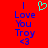 Red background with blue text reading "I Love You Troy <3" and a cyan heart symbol above the text.