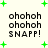 Pixelated text 'ohohoh ohohoh SNAPP!' repeated in four quadrants with green plus signs scattered on a light background.