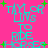 Pixelated cyan text on bright pink background with green plus signs, displaying 'TAYLOR LINS TO RIDE HORSES' in two vertical
