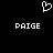 Pixelated white heart symbol above two identical 'PAIGE' text blocks on black background.