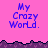 Pixelated text 'My Crazy World.' in blue on pink background with purple jagged border, displayed in two with partial gray area on right