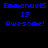 Four pixelated display "EmmanuelS IS Awesome!" with varying pink background highlights on "IS" or "Awesome!"