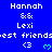 Blue background displays repeated text and symbols: 'Hannah', '&&', 'Lexi', 'est friends', '<3', and cyan hearts, with a gray rectangle partially obscuring the bottom-right.