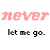 A contact sheet of 17 animated frames showing a repeating text-based animation with 'never' in rainbow colors and 'let me go.' below each, arranged in a grid layout on a white background.