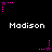 Pixelated animation of pink and purple star-shaped icons with dotted trails on a black background, each labeled 'Madison' in white text.