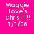 Four identical pixelated text on a bright pink background display 'Maggie Love's Chris !!!!! 1/7/08' in light pink lettering