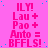 Static image with bright pink background and repeated text in bold magenta font, featuring 'ILY! Lau + Pao + Anto = BFFLS!' across multiple
