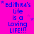 A static image with a bright pink background displays repeated blue text reading "Edith R4's Life is a Loving LIFE!!" with small purple stars scattered throughout.