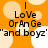 Orange background with light orange and white circles; black text reads "I Love OrAnGe 'and boyz'" in four identical