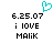 Pixelated text displays '6.25.07', 'i LOVE', and 'MALIK' with a cyan heart symbol above the date on a white background.