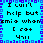 Pixelated cyan background with purple border, displaying repeated text "I can't help but smile when I see You" in black block letters.
