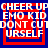 A static image with red and blue pixelated text reading "CHEER UP EMO KID DONT CUT URSELF" in a pattern