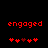 Red pixelated text 'engaged' above a of red and dark-red heart symbols on black background