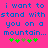 Pixelated blue text on bright pink background reads "i want to stand with you on a mountain..." above green and brown pixel flowers.