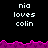 Pixelated text 'nia loves colin' repeated across a black background with pink jagged borders, showing animation changes in the lower section.