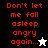 Red pixelated text reads "Don't let me fall asleep angry again..." with a white star icon on black background and a black star icon on white background.