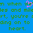 Blue background with green pixelated text and a pink heart symbol replacing the 'o' in 'when'.