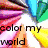 Six distinct visual display the phrase "color my world" in various styles and backgrounds, each with unique color schemes and imagery