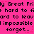 A static image with a bright pink background displays repeated black text in pixelated font, including phrases like 'Great Frily', 'hard to fe hard to fe', 'leavard to leavard', and 'impossible forget...'.