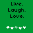 Green background with black text reading "Live. Laugh. Love." and five white plus signs below, one of which is light green.
