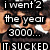 Pixelated image of multiple young men in dark shirts with white collars, overlaid text reads 'i went 2 the year 3000... IT SUCKED'.