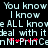 Pixelated text repeats 'You know I know ALL know deal with it' in light blue on black, with red asterisks replacing letters in 'Ni-Pri-Ce' at the bottom.