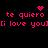 Pixelated pink text on black background displays 'te quiero' and '[i love you]' with animated heart and starburst symbols.
