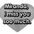 Two gray heart-shaped speech bubbles with black text; left bubble reads "Frances, I miss you so much." right bubble shows date and time followed by "I see you again someday!"