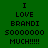 Green background with black text reading "I LOVE BRANDI SOOOOOO MUCH!!!!!" and pink highlighted sections changing across frames.
