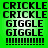 Green background with black text repeating 'CRICKLE', 'GIGGLE', and exclamation marks in a pattern