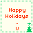 Four identical display 'Happy Holidays' text with a small 'U' and green tree icon, each bordered by green dotted lines